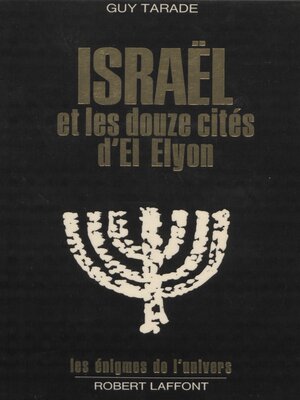 cover image of Israël et les douze cités d'El Elyon